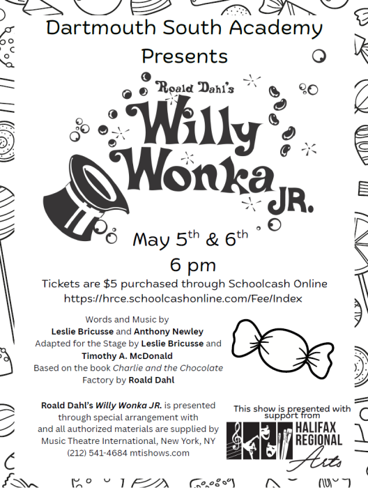 Willy Wonka- May 5&6- Tickets on School Cash
